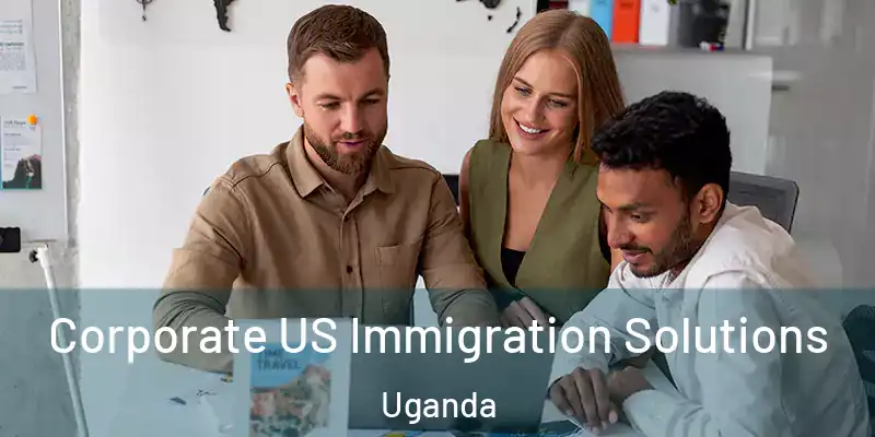  Corporate US Immigration Solutions Uganda