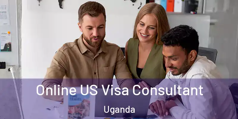  Online US Visa Consultant Uganda