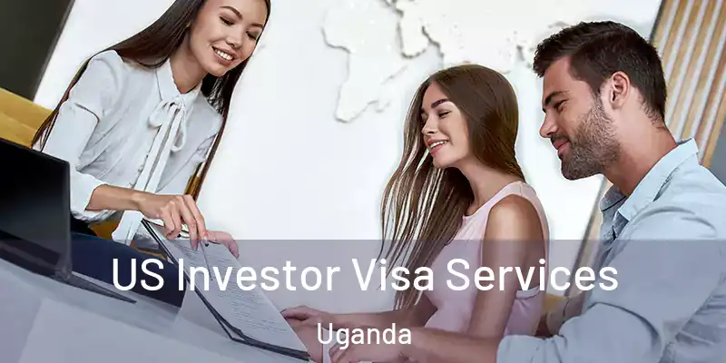  US Investor Visa Services Uganda