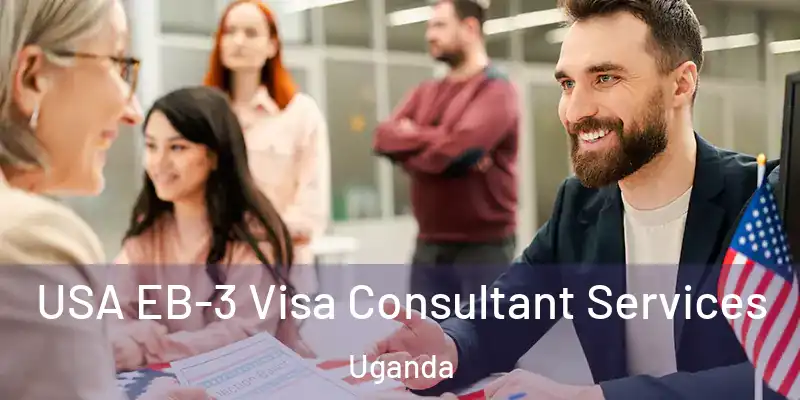  USA EB-3 Visa Consultant Services Uganda